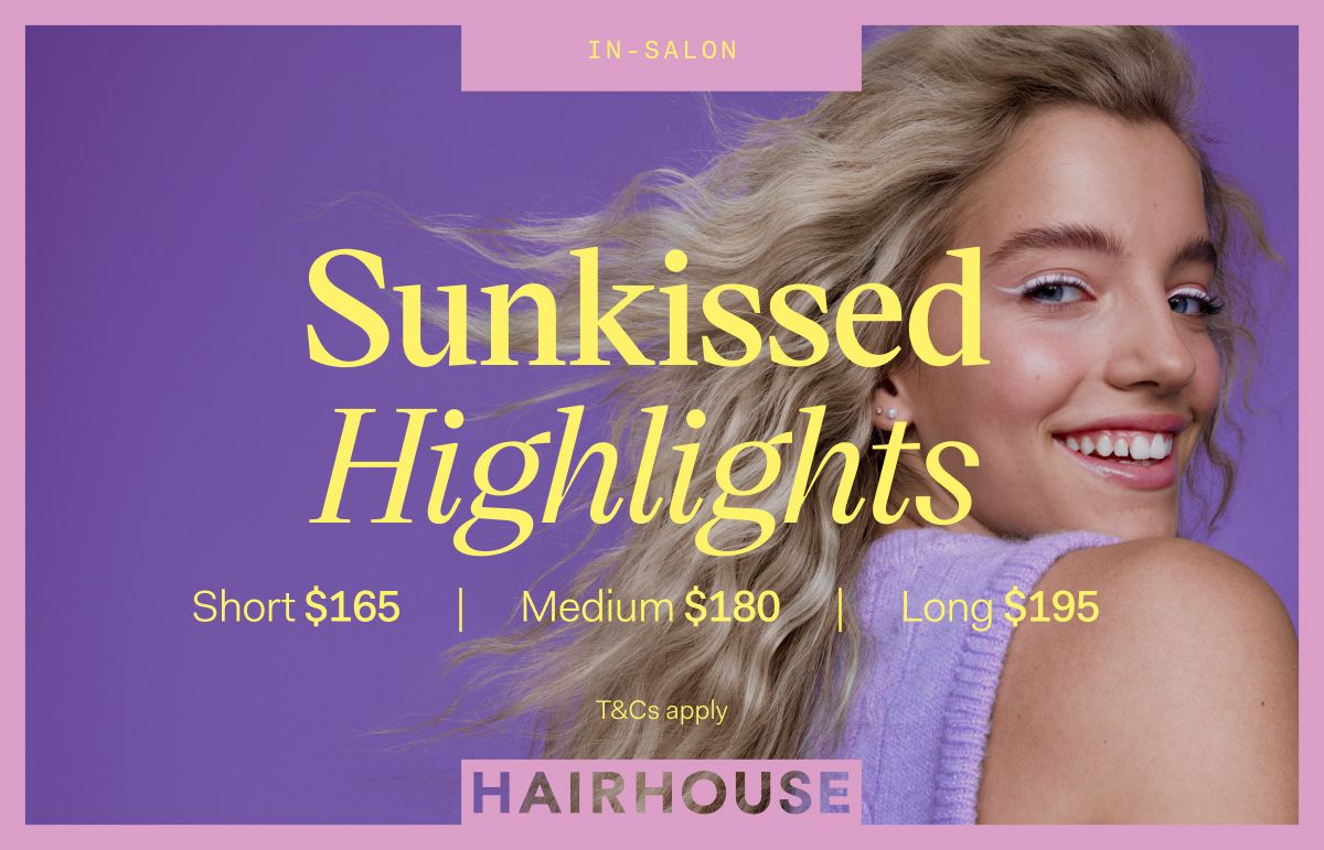 Get that sun-kissed glow with Hairhouse