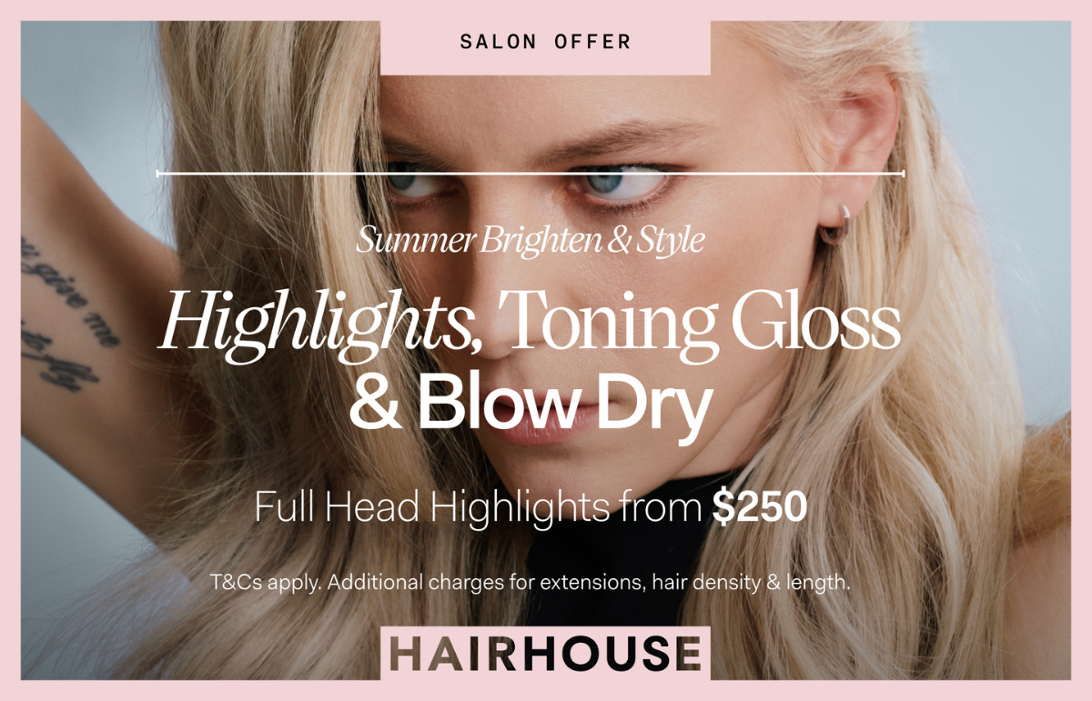 Summer Brighten and Style at Hairhouse