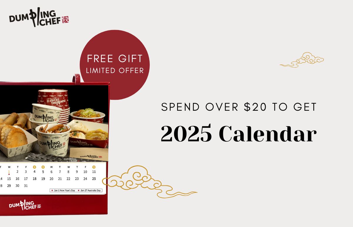 Spend over $20 to get a 2025 calendar at Dumpling Chef